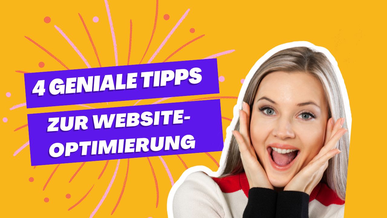 Lebhaftes Werbebanner für Website-Optimierung mit dem Titel '4 GENIALE TIPPS ZUR WEBSITE-OPTIMIERUNG'. Im Zentrum des Banners ist eine junge Frau mit blonden Haaren und einem weißen Pullover abgebildet, die erfreut ihre Hände an die Wangen legt. Der Hintergrund ist in einem leuchtenden Gelb gehalten, mit lila und weißen grafischen Akzenten. Der Text ist groß und in auffälligem Lila dargestellt.